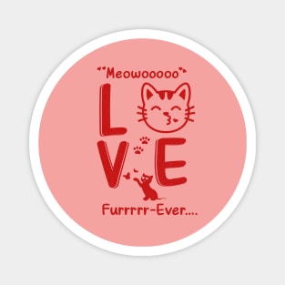 Valentine Cat Love T Shirt Unisex Cat parent Magnet